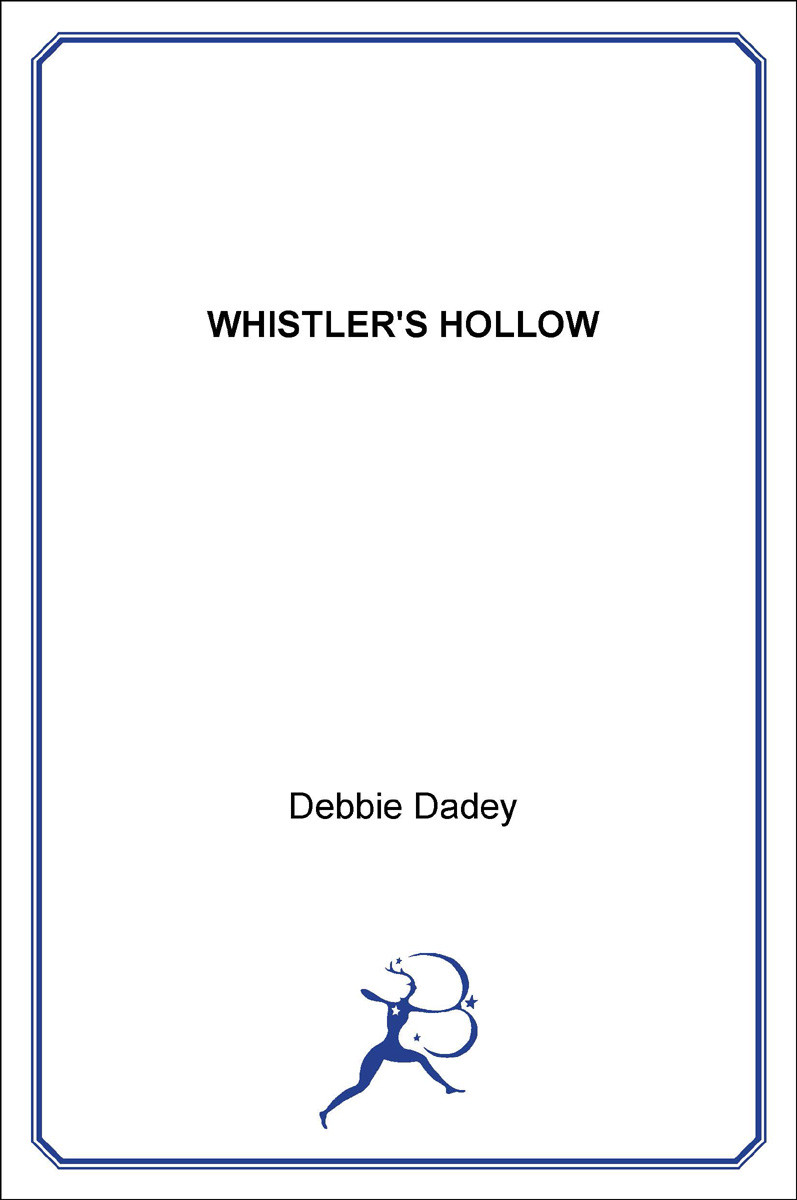 Whistlers Hollow Dadey Debbie