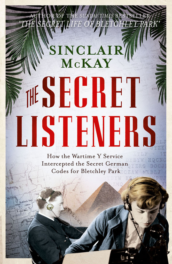 The Secret Listeners Mckay Sinclair