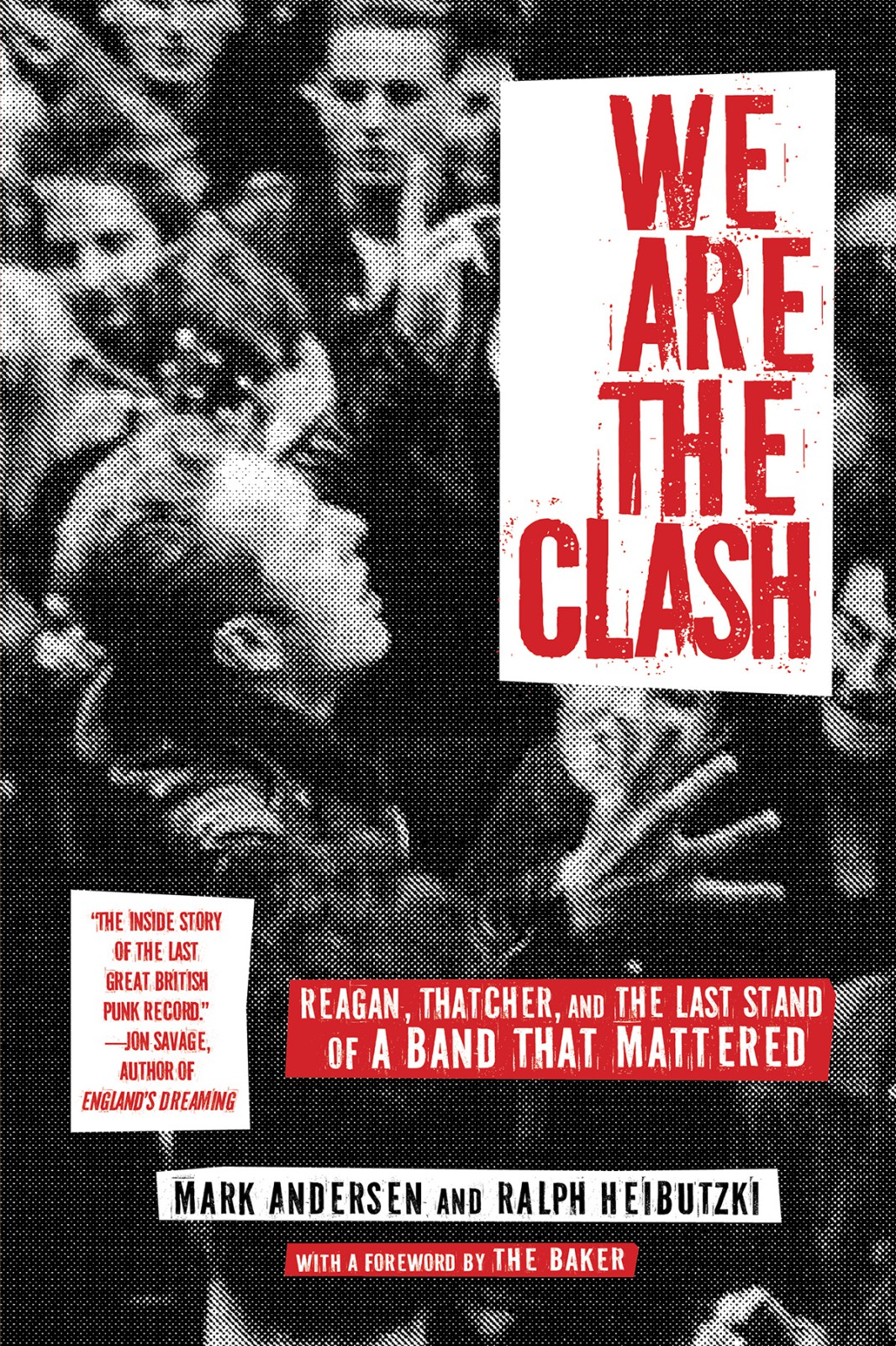 We Are The Clash Andersen Mark