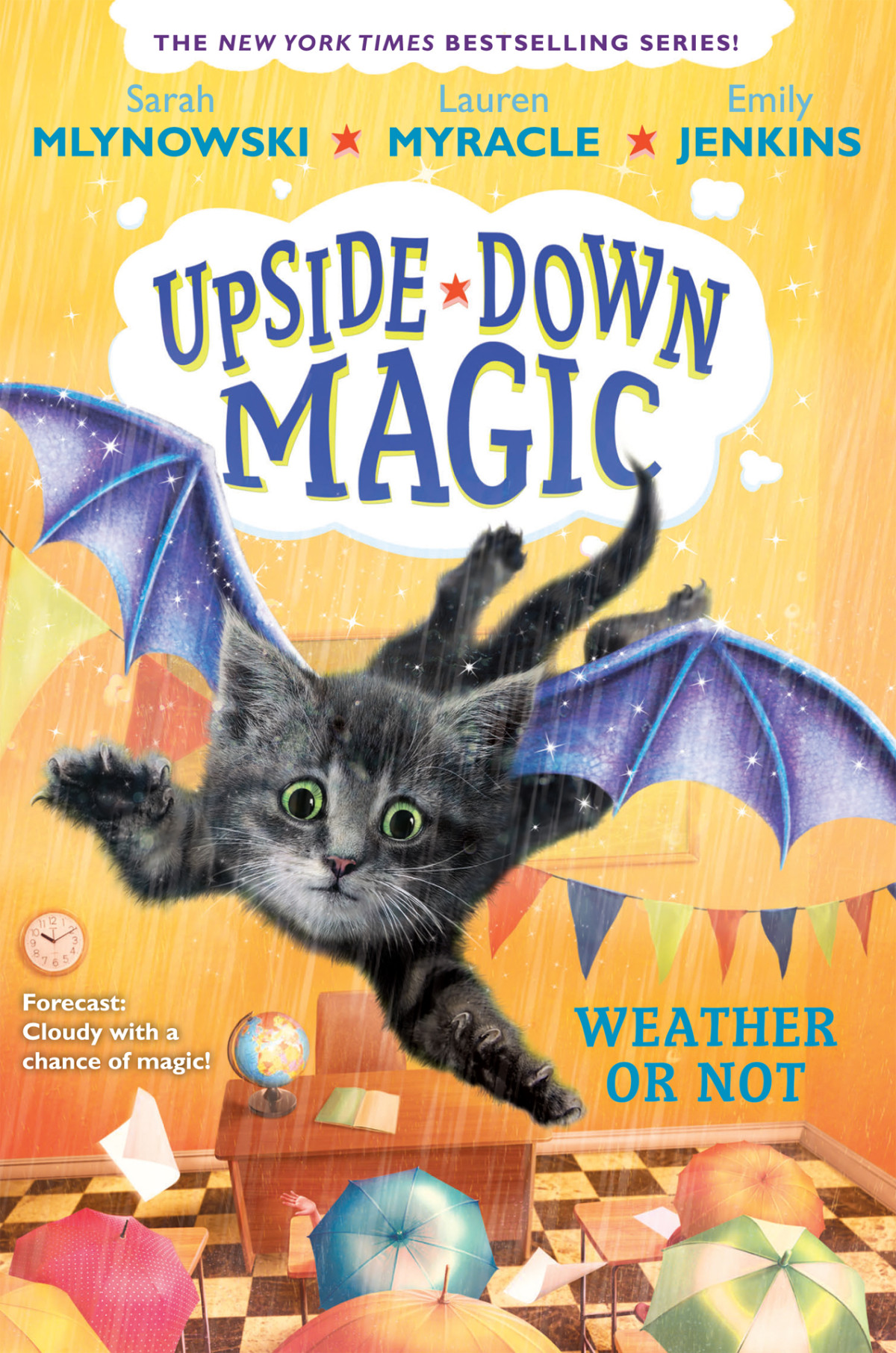 Upsidedown Magic 05 Weather Or Not Mlynowski Sarah