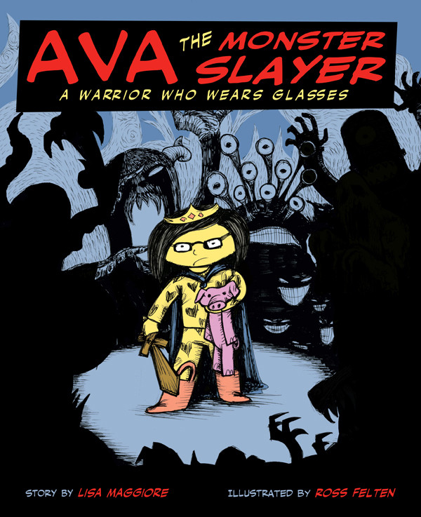 Ava The Monster Slayer Maggiore Lisa