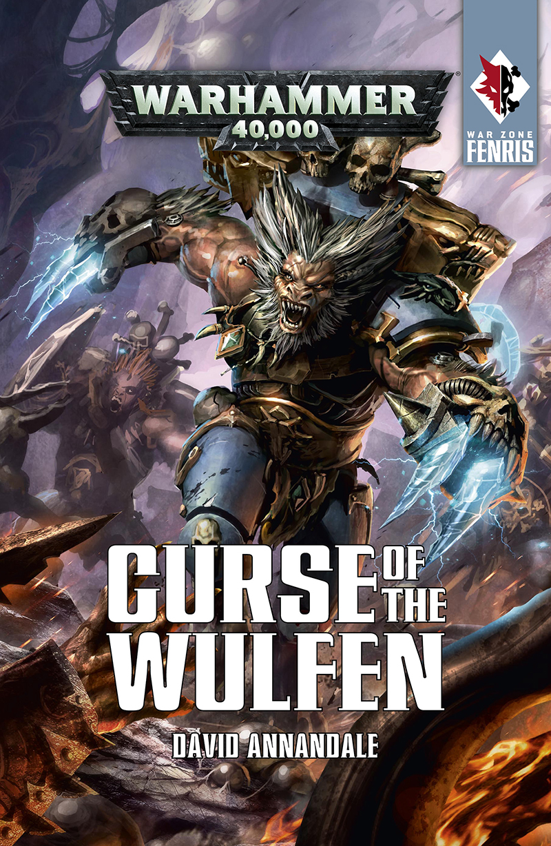 Warhammer 40000 01 Curse Of The Wulfen Annandale David