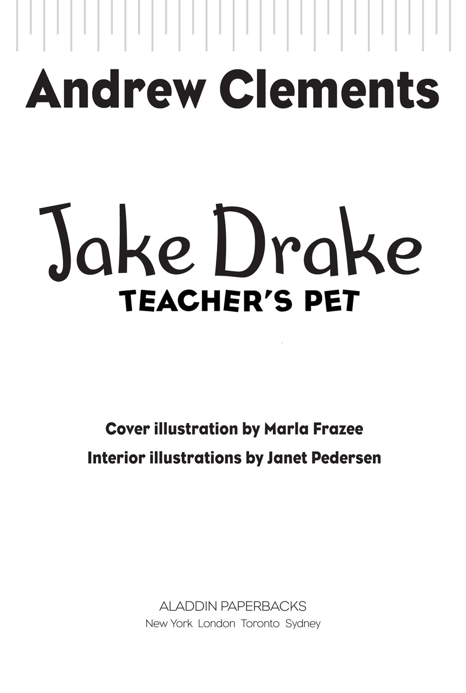 Jake Drake 03 Teachers Pet Clements Andrew