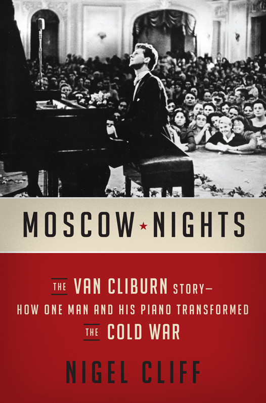 Moscow Nights Nigel Cliff