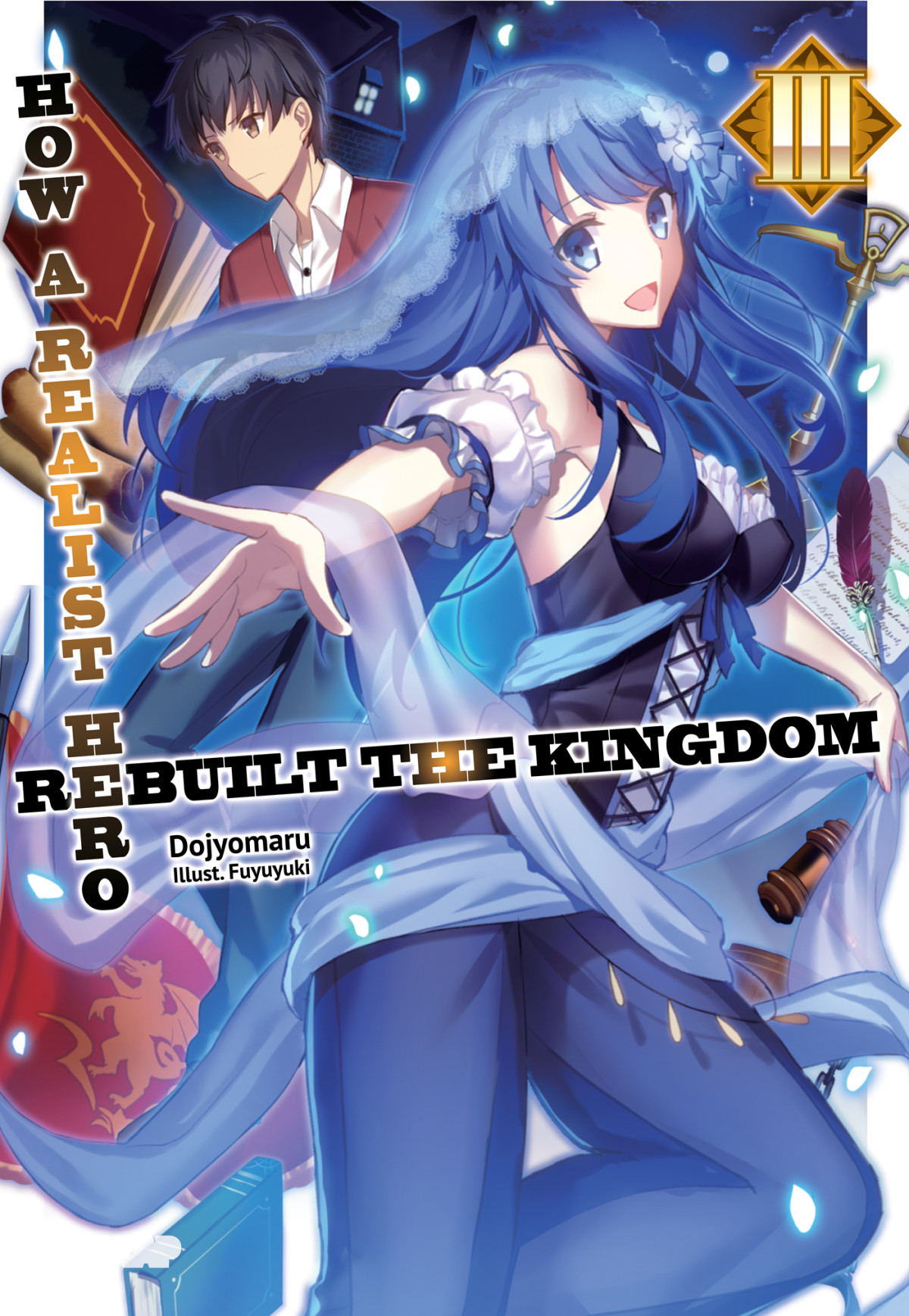 How A Realist Hero Rebuilt The Kingdom Volume 03 Dojyomaru
