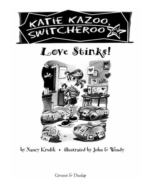 Katie Kazoo Switcheroo 15 Love Stinks Krulik Nancy