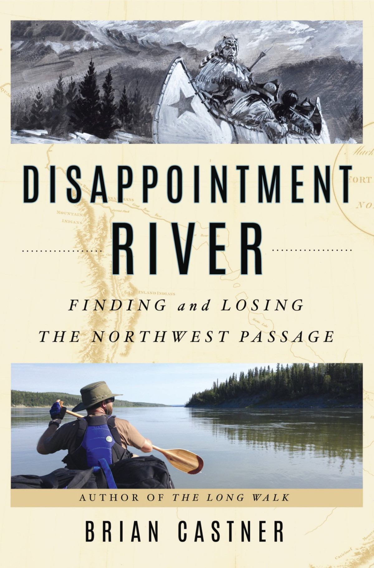 Disappointment River Castner Brian