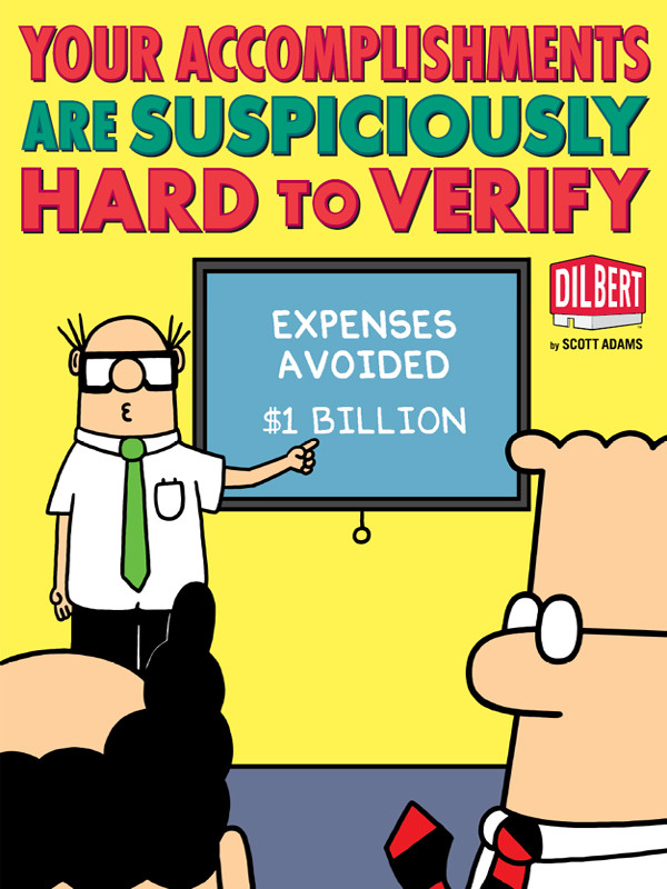 Dilbert 36 Your Accomplishments Are Suspiciously Hard To Verify Adams