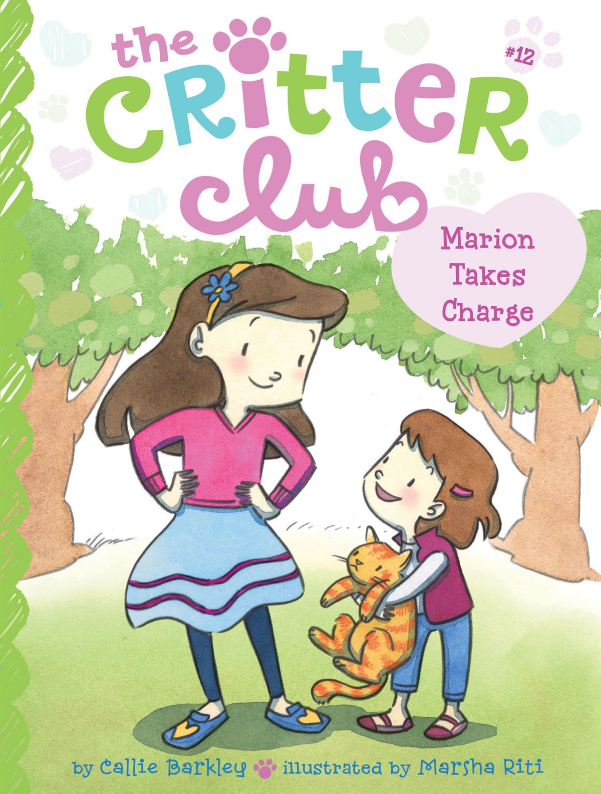 The Critter Club 12 Marion Takes Charge Barkley Callie