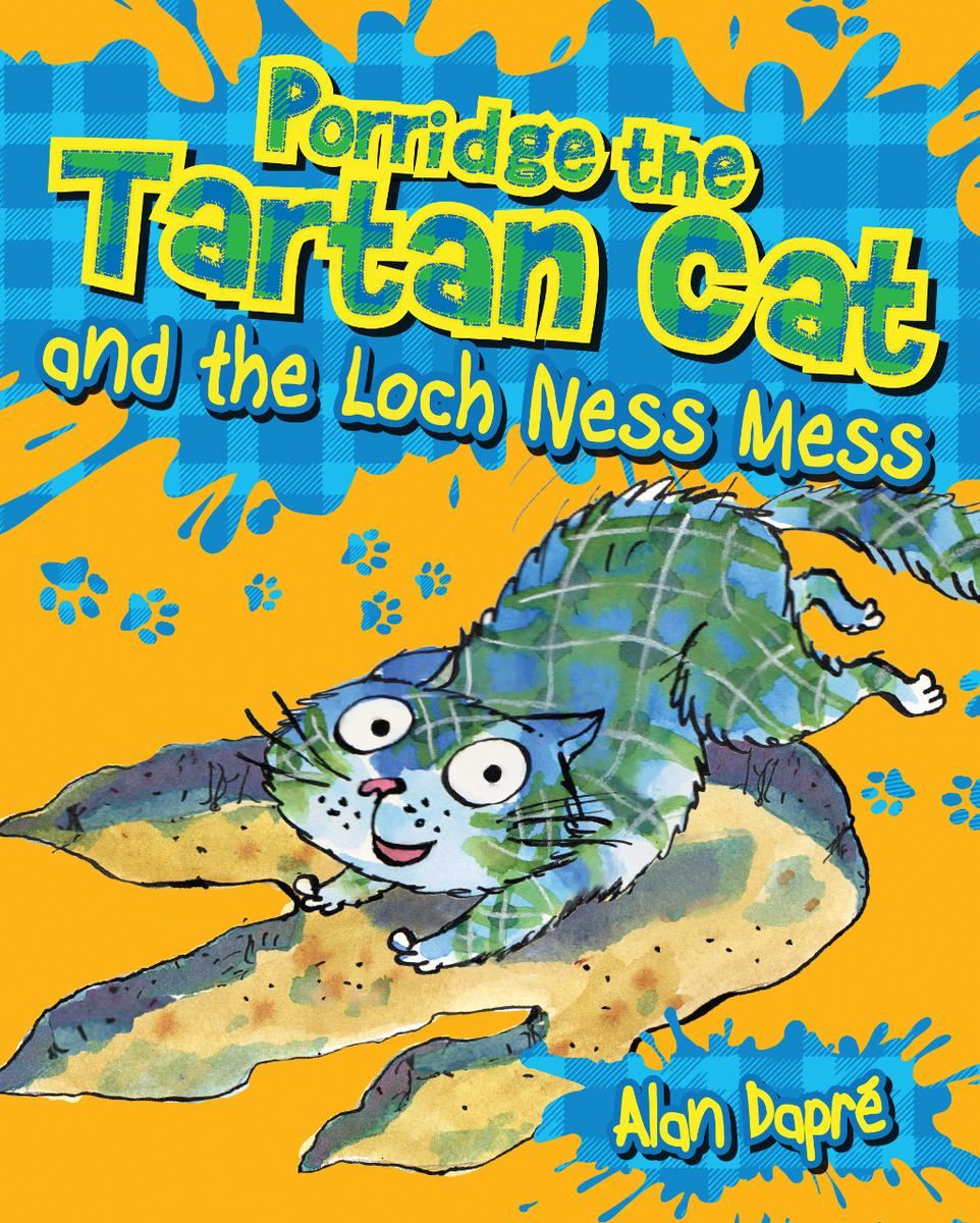Porridge The Tartan Cat And The Loch Ness Mess Dapr Alan