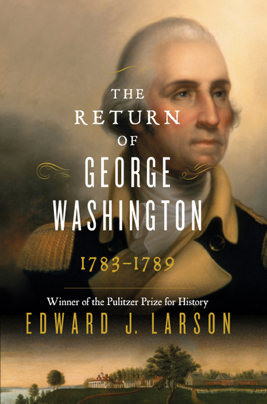 The Return Of George Washington Larson Edward