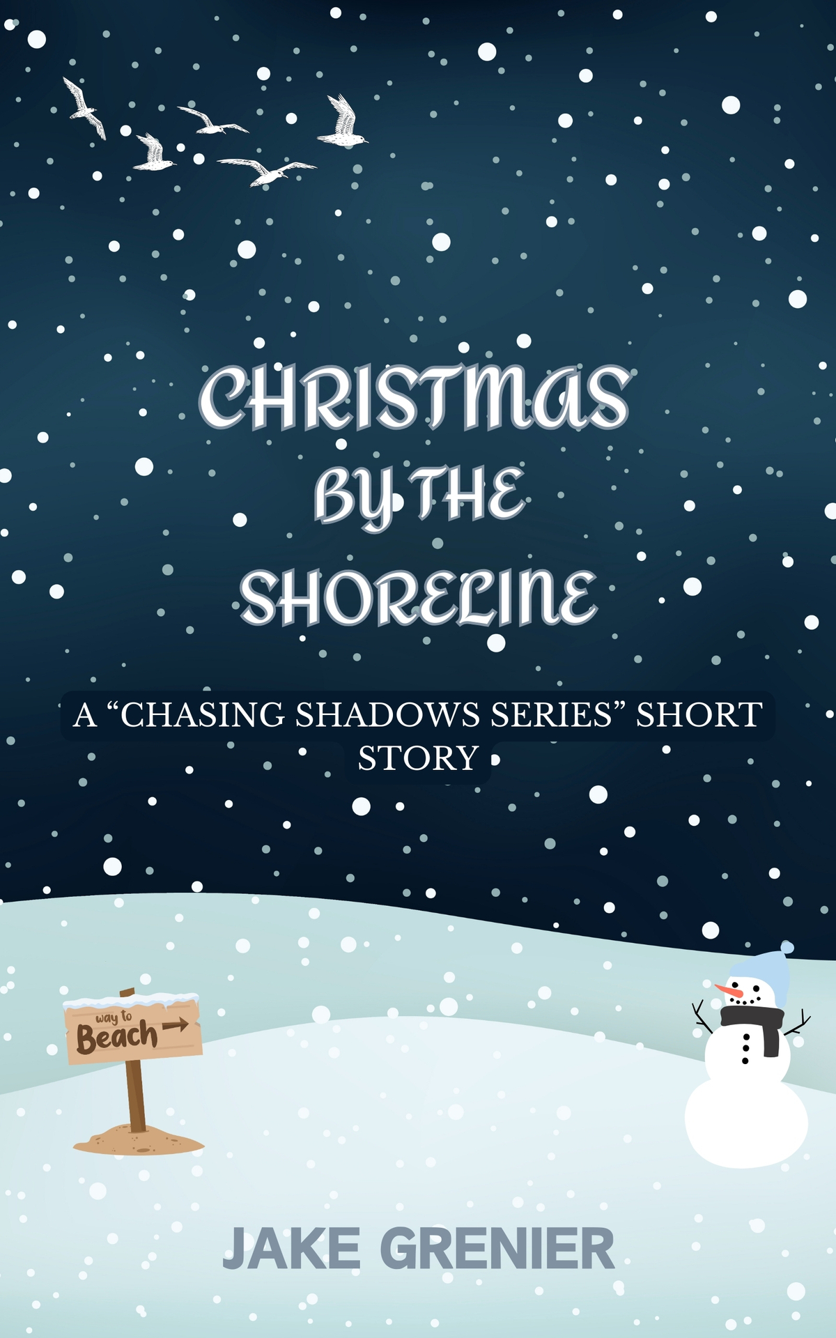 Christmas By The Shoreline A Chasing Shadows Series Short Story The Chasing Shadows Series Grenier