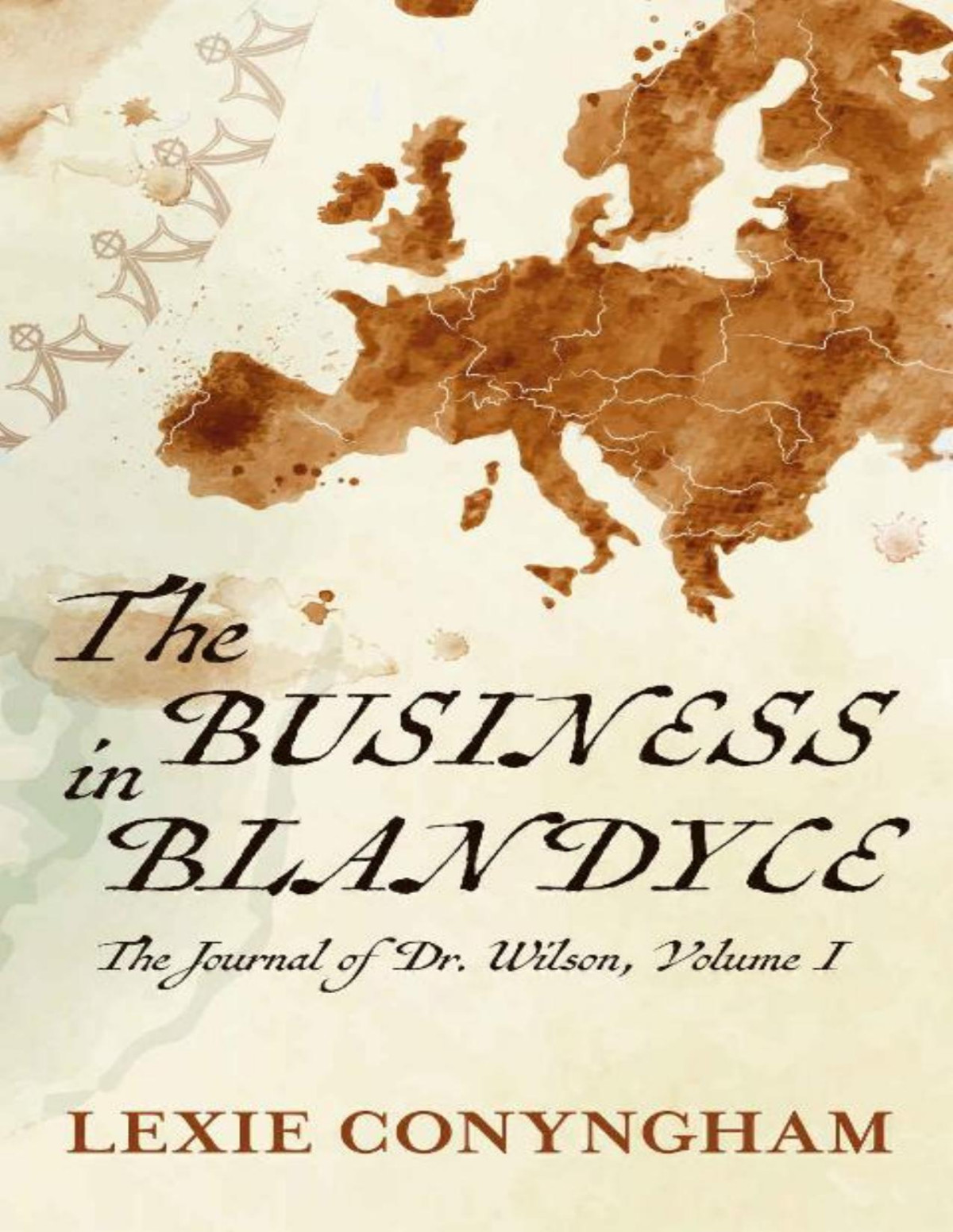 The Business In Blandyce Lexie Conyngham
