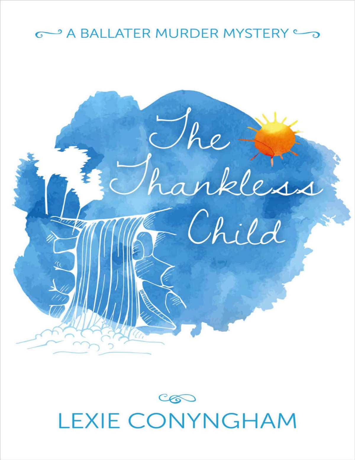 The Thankless Child Hippolyta Napier Book 4 Lexie Conyngham