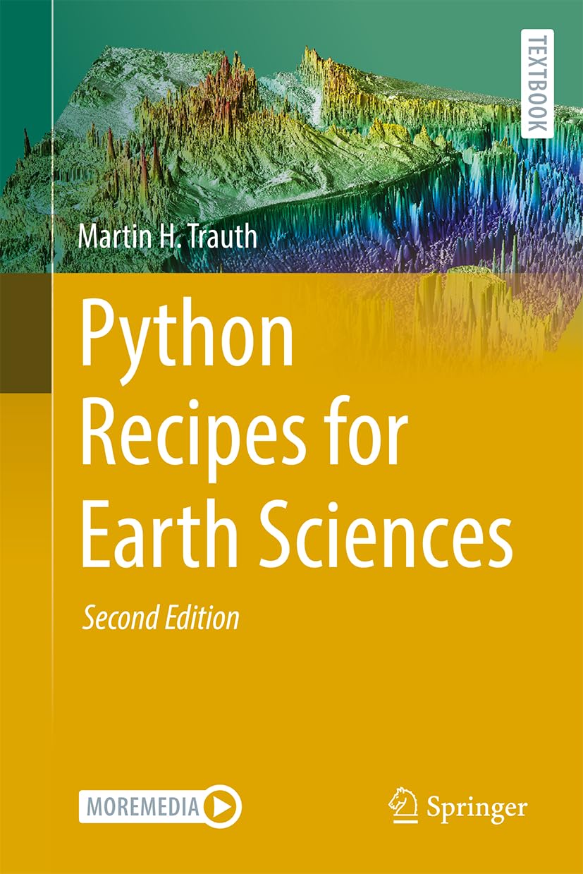 Python Recipes For Earth Sciences Second Edition 2nd Edition Martin H Trauth