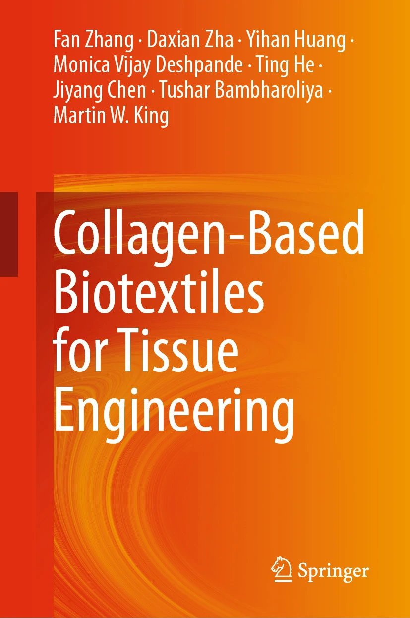 Collagenbased Biotextiles For Tissue Engineering Fan Zhang Daxian Zha