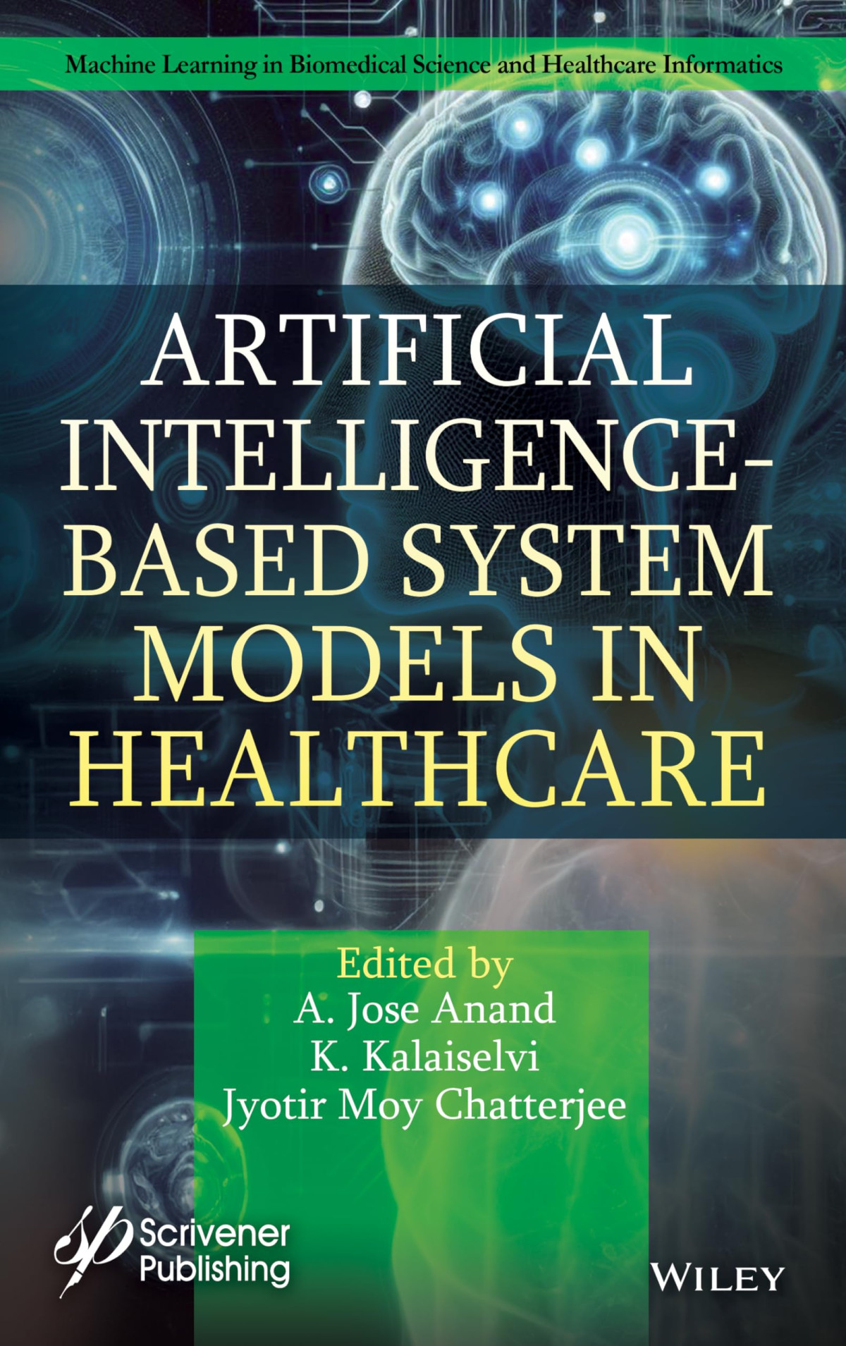 Artificial Intelligencebased System Models In Healthcare 1st Edition Anand