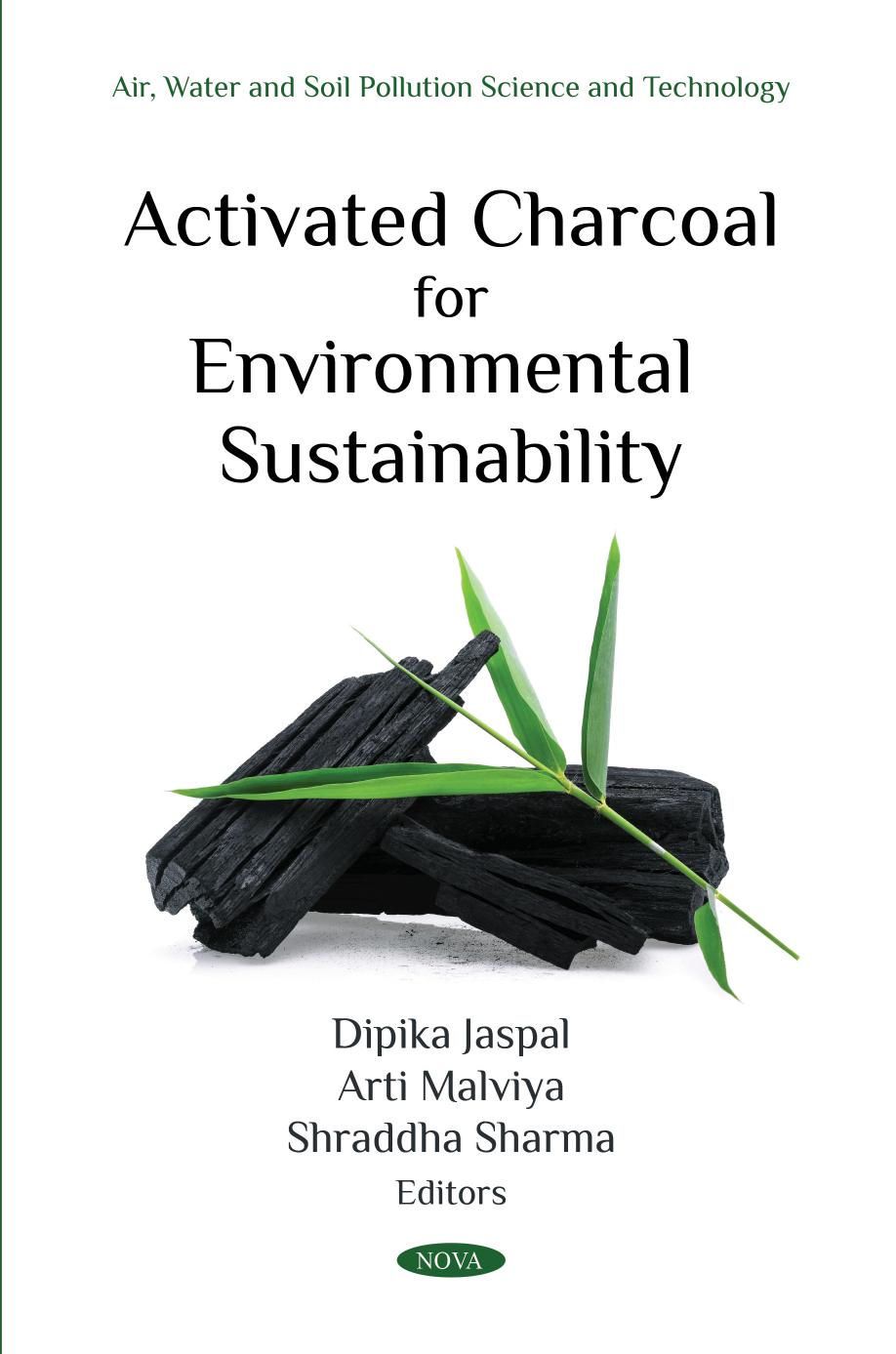 Activated Charcoal For Environmental Sustainability Dipika Jaspal