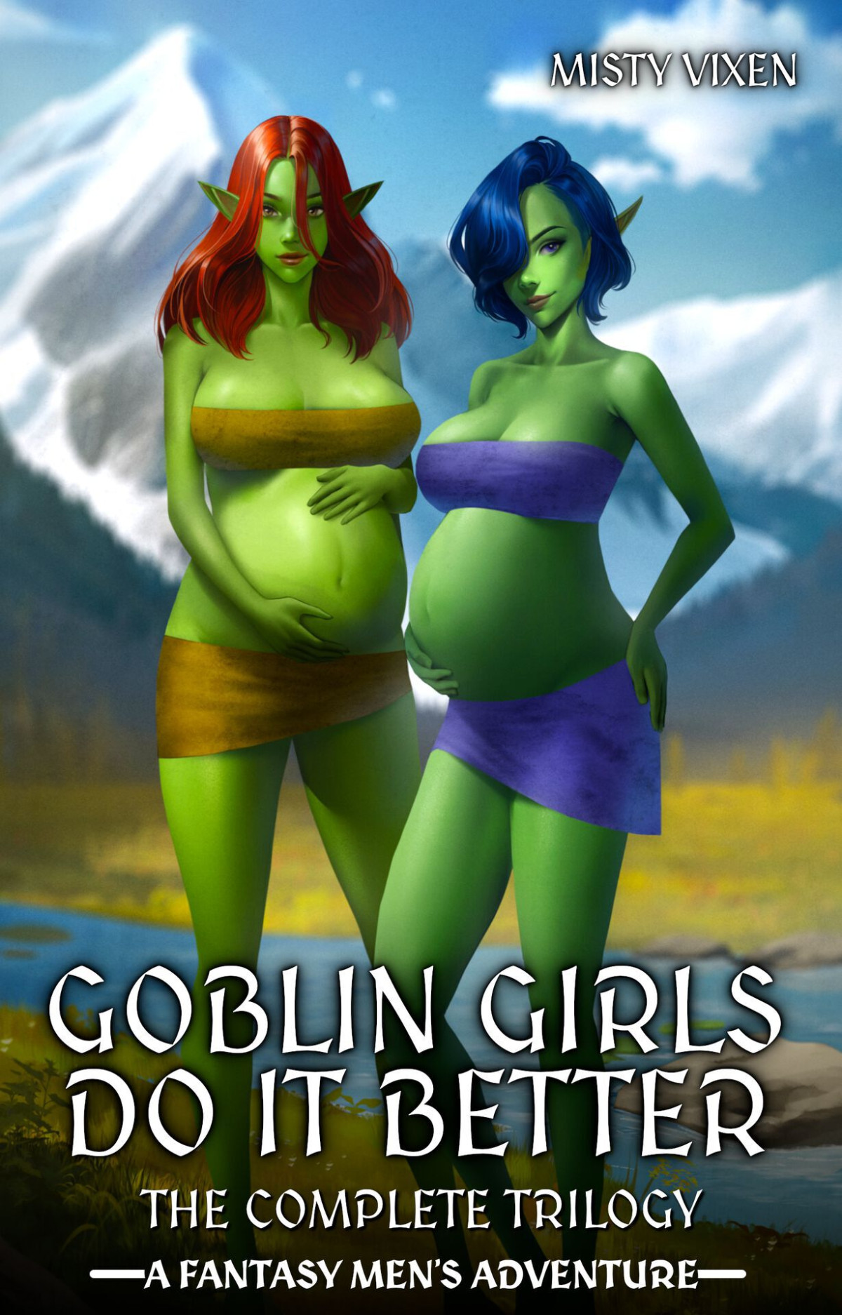 Goblin Girls Do It Better The Complete Trilogy A Fantasy Mens Adventure Misty Vixen