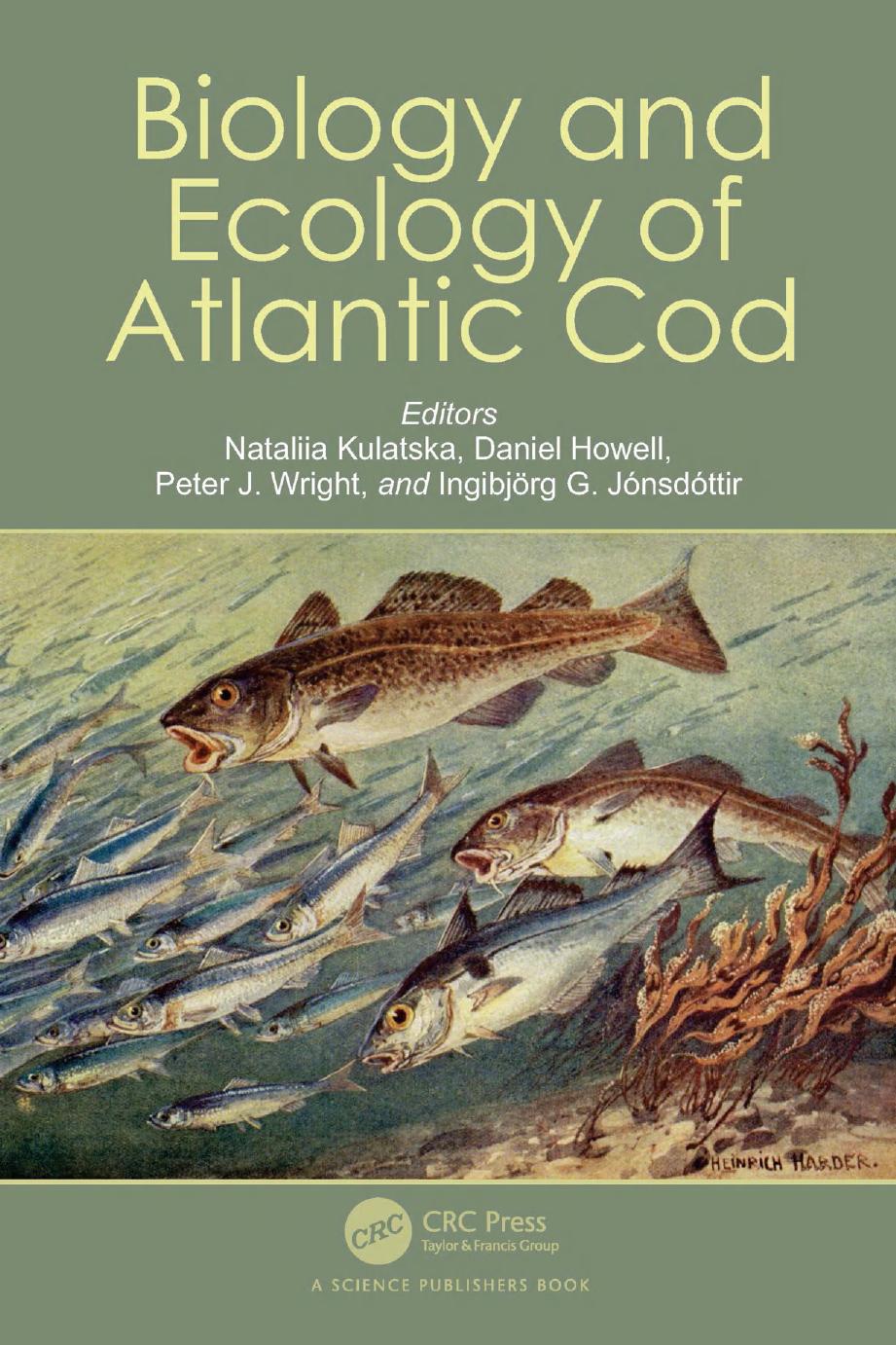Biology And Ecology Of Atlantic Cod 1st Edition Daniel Howell
