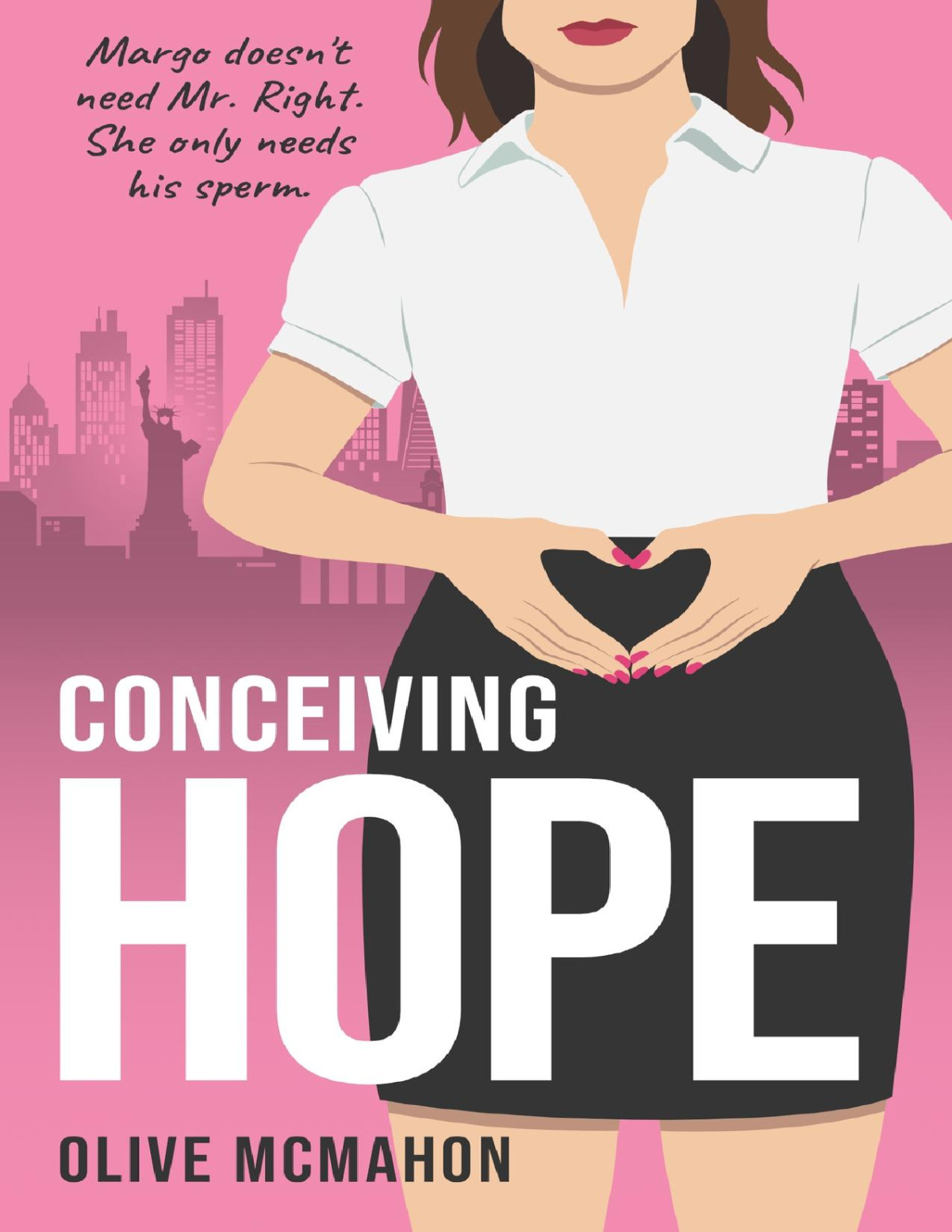 Conceiving Hope Olive Mcmahon