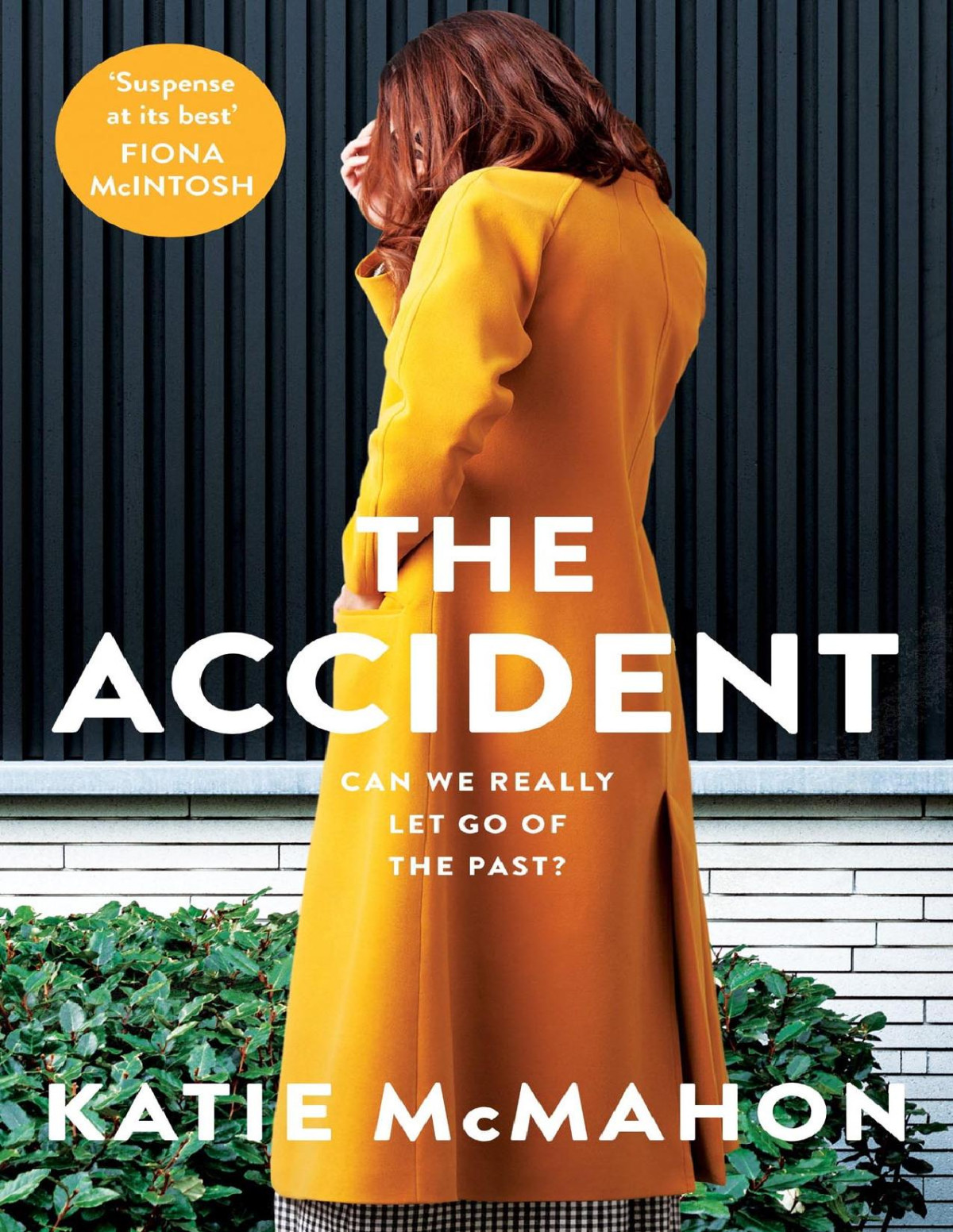The Accident Katie Mcmahon
