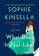 What Does It Feel Like Sophie Kinsella