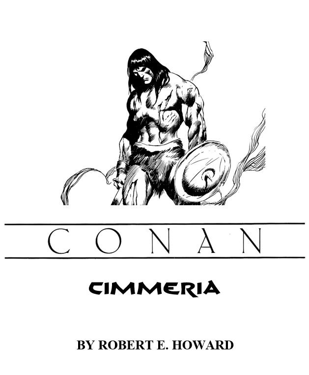 Cimmeria A Poem Robert E Howard