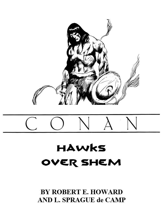Hawks Over Shem Robert E Howard