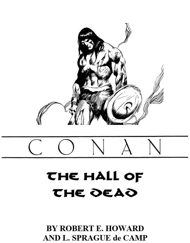 The Hall Of The Dead Robert E Howard