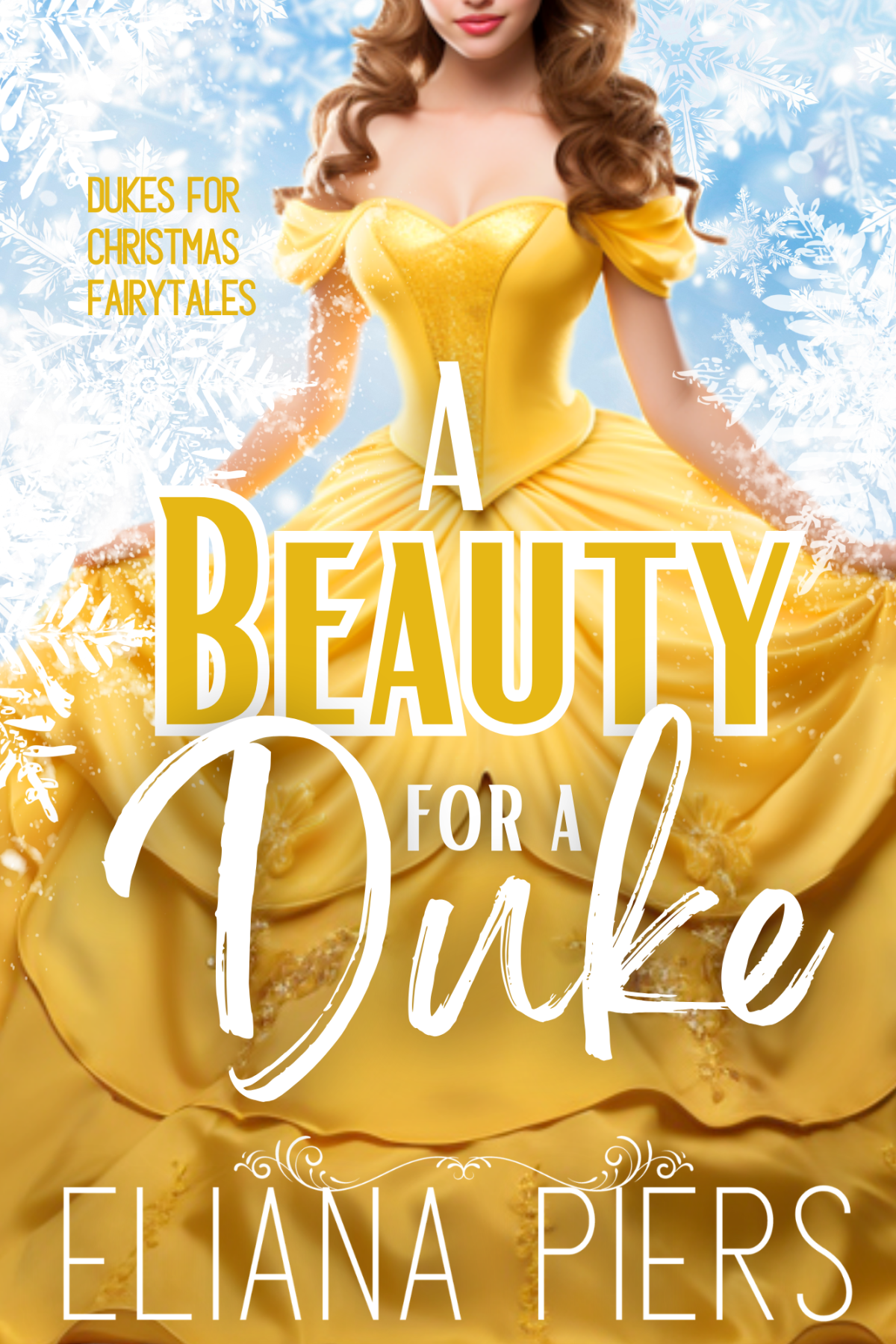 A Beauty For A Duke 1st Edition Eliana Piers