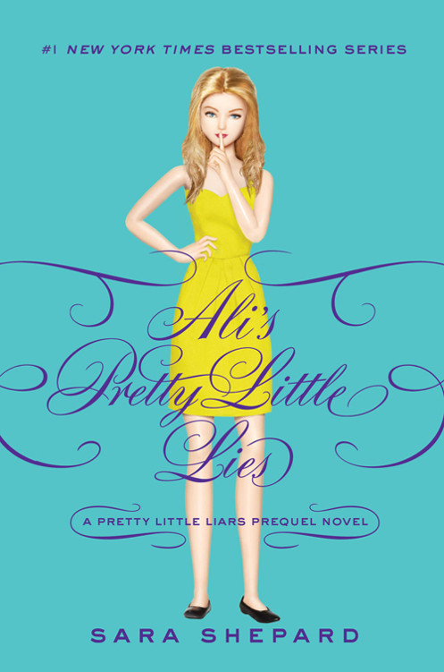 Alis Pretty Little Lies Sara Shepard
