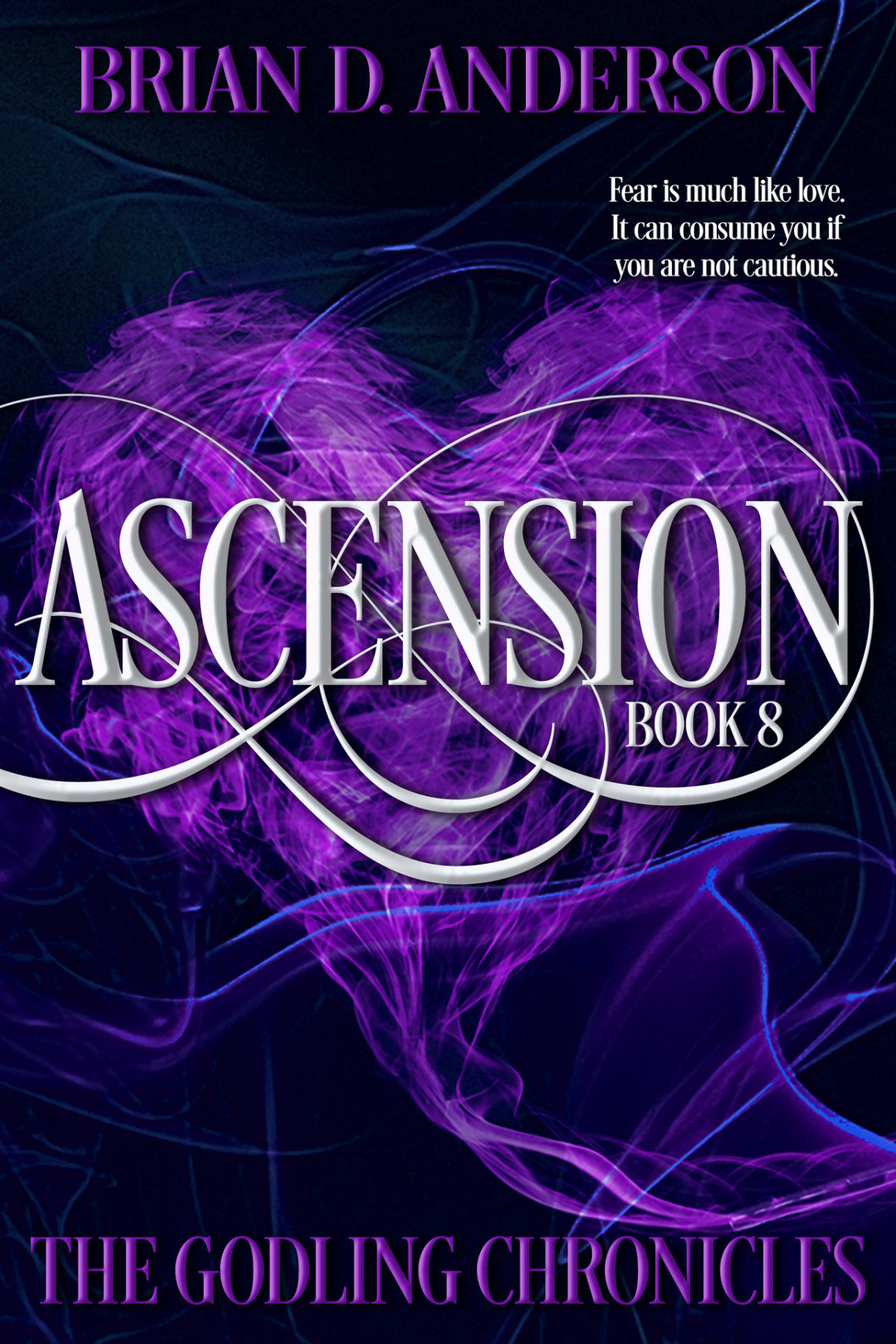 The Godling Chronicles Ascension Book Eight Anderson Brian D