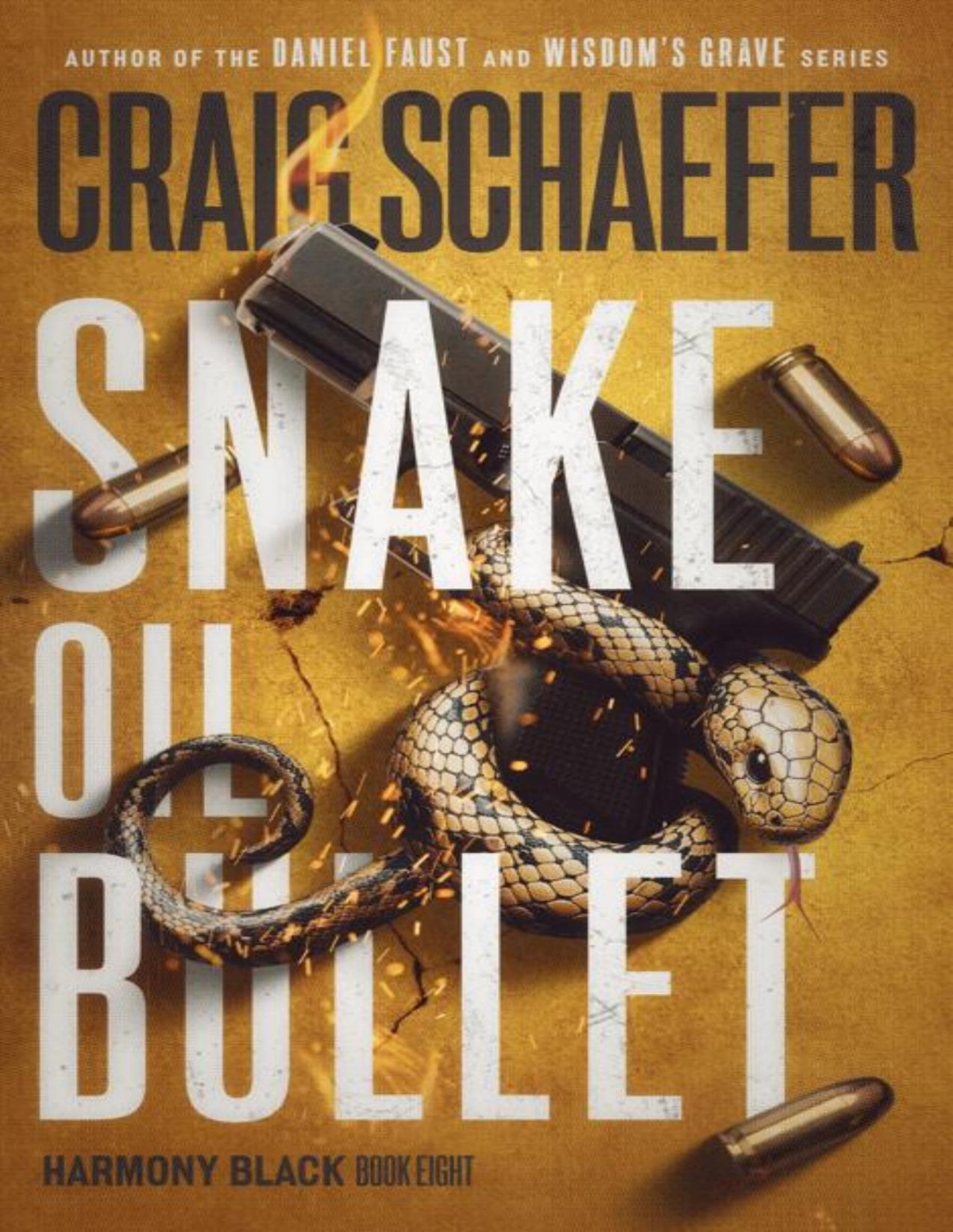 Snake Oil Bullet Craig Schaefer