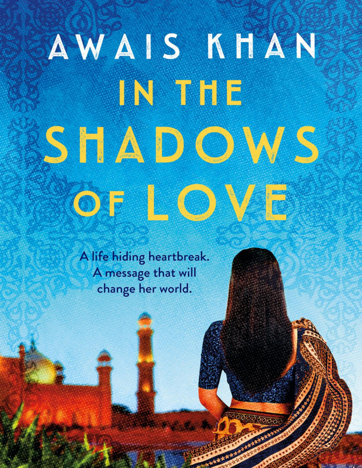 In The Shadows Of Love Awais Khan