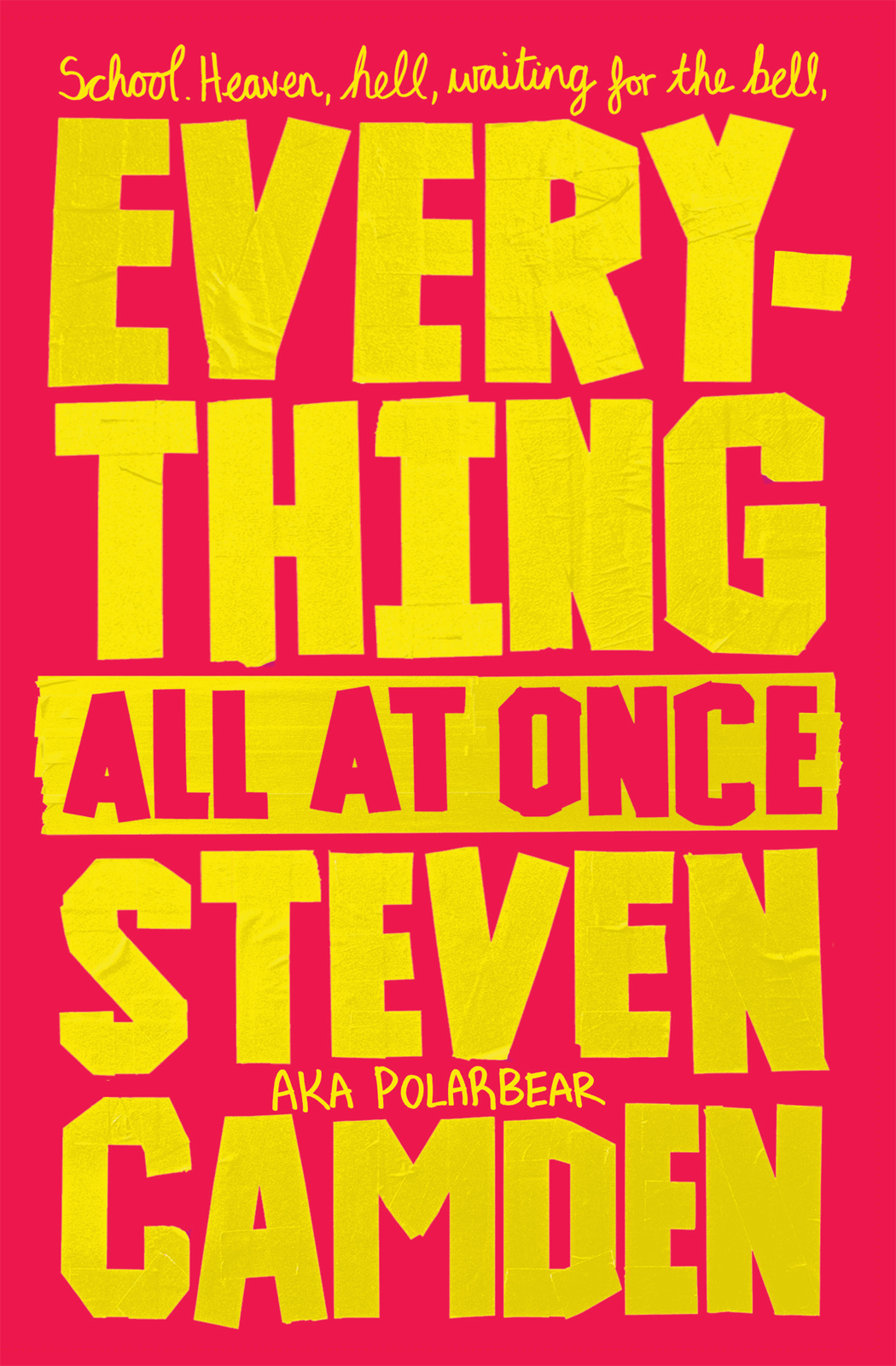 Everything All At Once Camden Steven