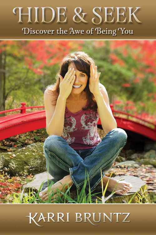 Hide And Seek Discover The Awe Of Being You Bruntz Karri