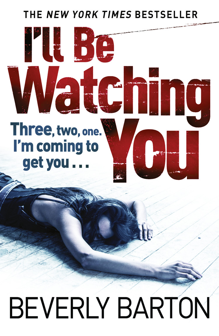 Ill Be Watching You Barton Beverly