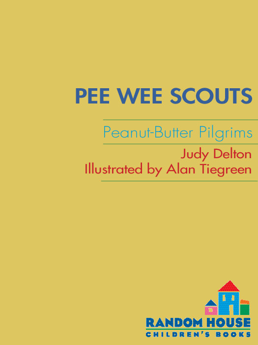 Pee Wee Scouts 06 Peanutbutter Pilgrims Delton Judy
