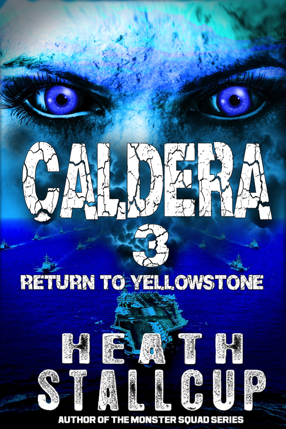 Caldera Book 3 Return To Yellowstone A Daniel Hatcher Adventure Stallcup