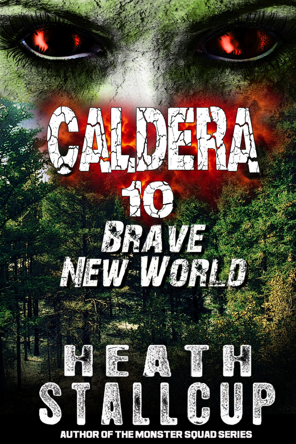 Caldera 10 Brave New World A Daniel Hatcher Adventure Stallcup