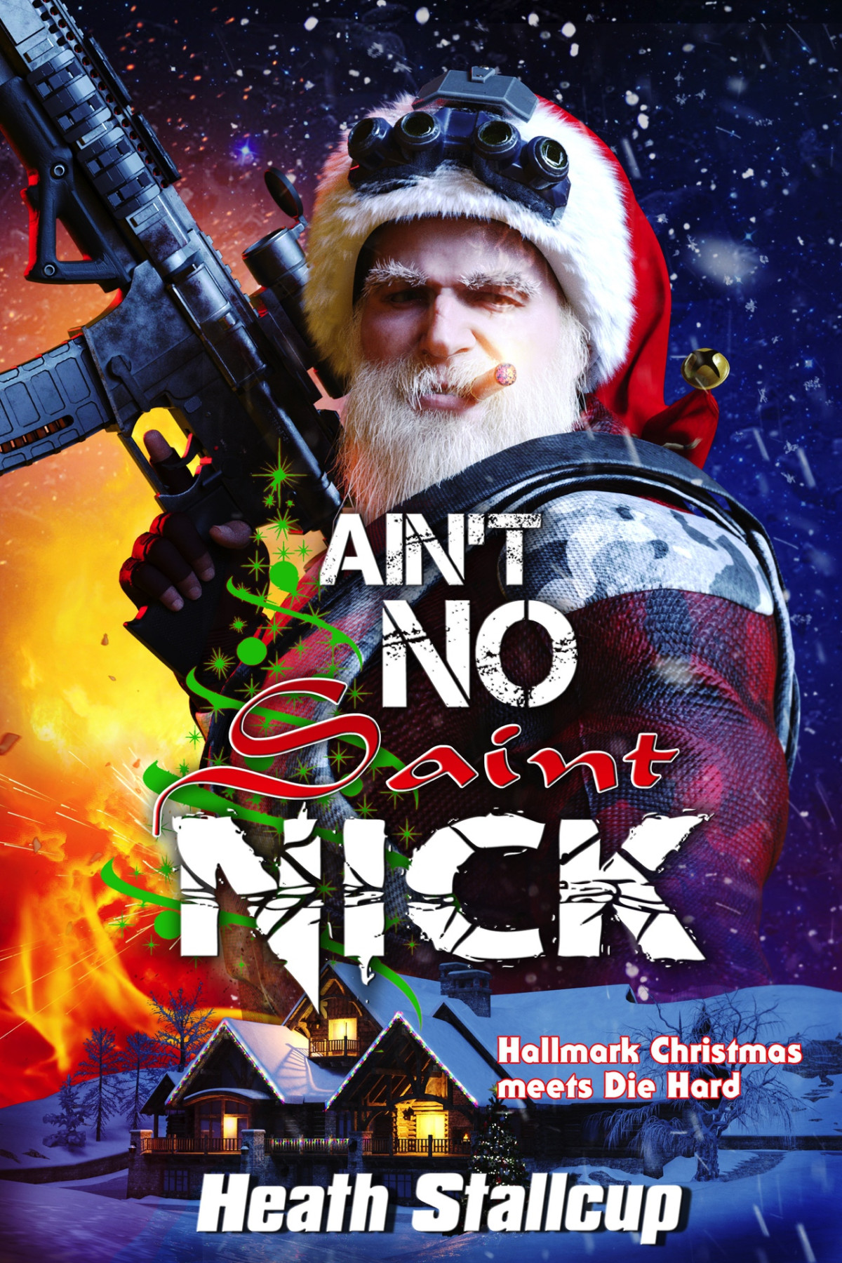 Aint No Saint Nick Stallcup Heath