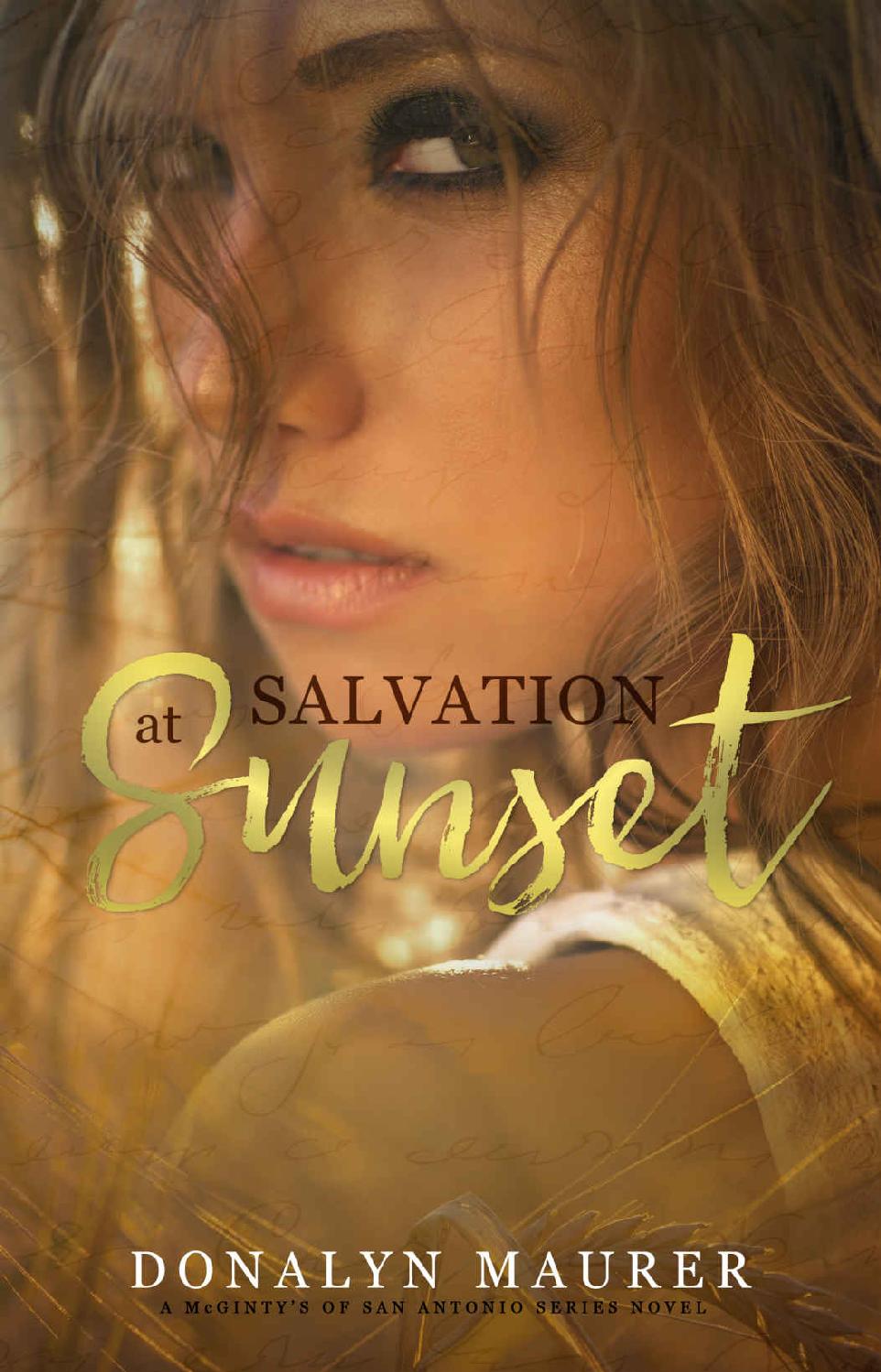 Mcgintys Of San Antonio 05 Salvation At Sunset Maurer