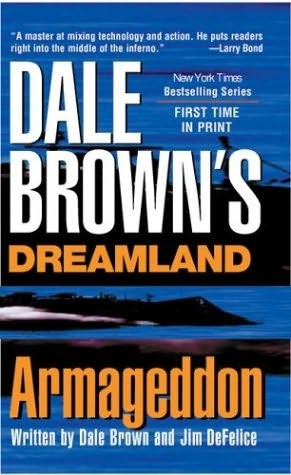Dale Browns Dreamland 06 Armageddon Brown Dale Defelice