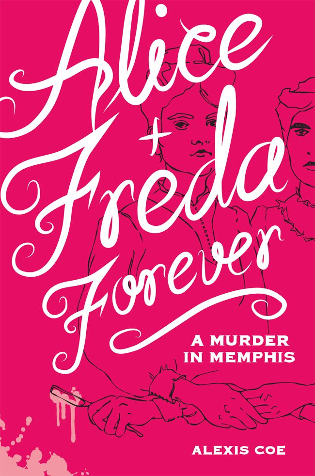 Alice Freda Forever A Murder In Memphis Coe Alexis
