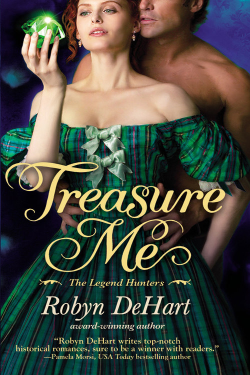 The Legend Hunters 03 Treasure Me Dehart Robyn