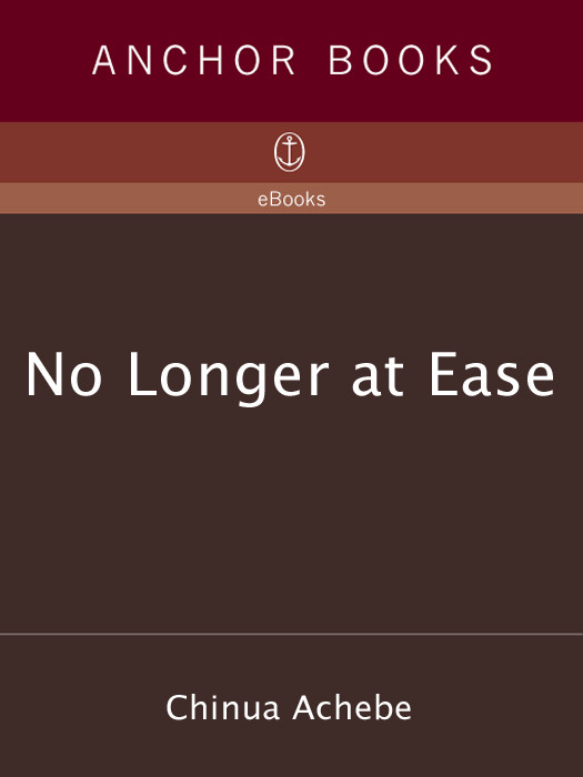 No Longer At Ease Achebe Chinua