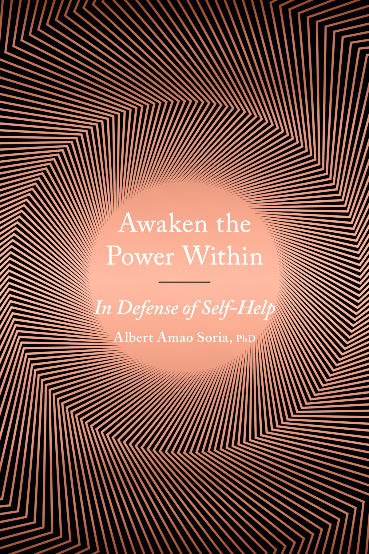 Awaken The Power Within In Defense Of Selfhelp Albert Amao