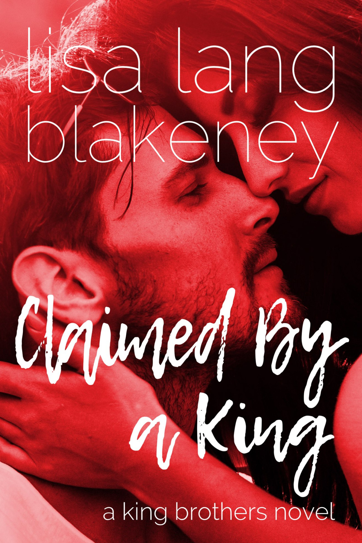 The King Brothers 01 Claimed By A King Blakeney Lisa Lang