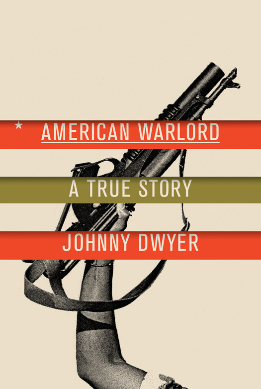 American Warlord Dwyer Johnny